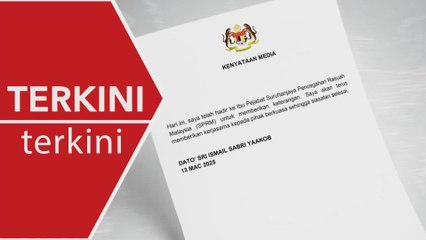 TERKINI] Saya akan terus beri kerjasama sehingga siasatan selesai - Ismail