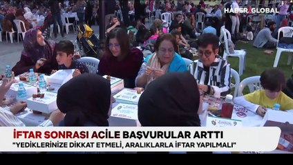 İftar sonrası acile başvurular arttı
