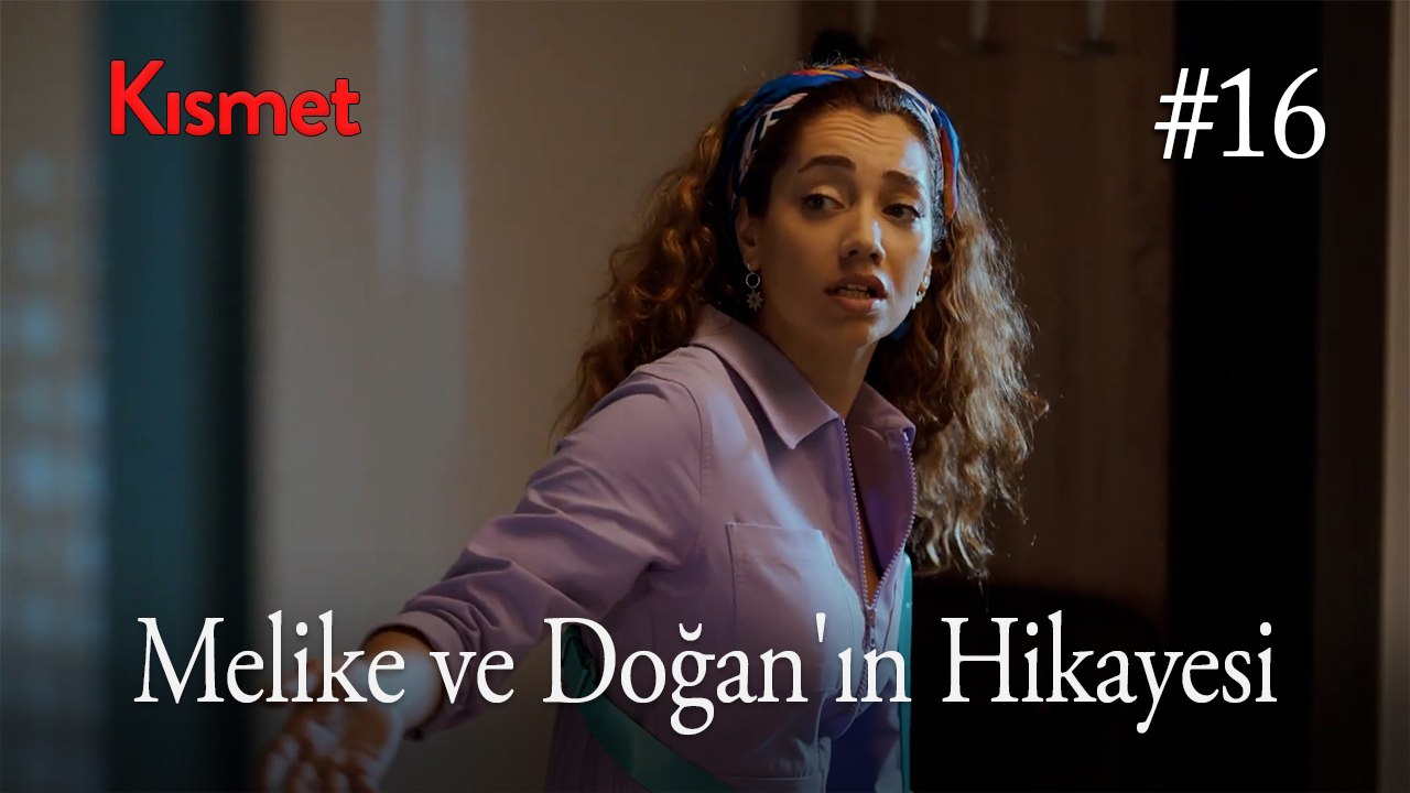 Baştan Sona Melike ve Doğan'ın Hikayesi #16