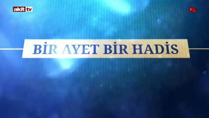 13 Ramazan 1446... Bir ayet bir hadis!