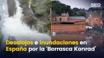 Desalojos e inundaciones en España por la ‘Borrasca Konrad’