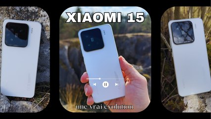 XIAOMI 15 : TEST COMPLET DU "PETIT" HAUT DE GAMME !