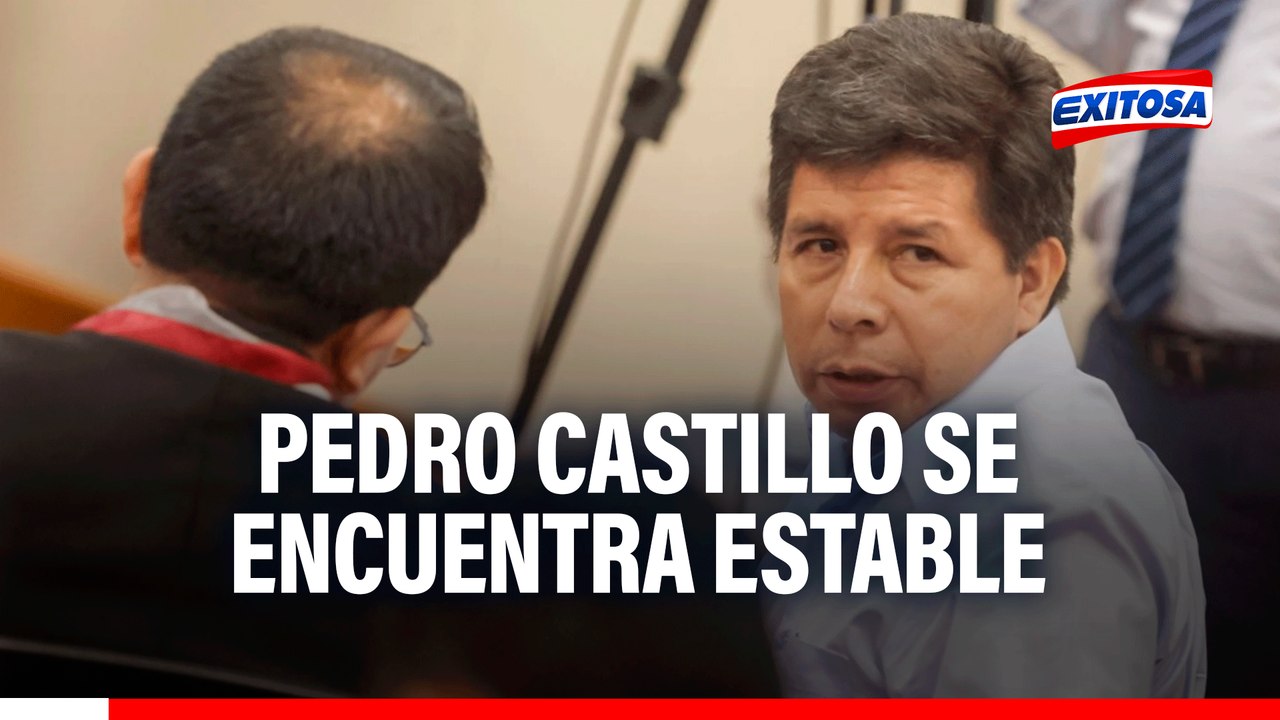 Pedro Castillo está estable: Acta fiscal confirma estado de salud del expresidente tras descompensación