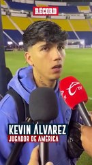 KEVIN ÁLVAREZ sobre la REMONTADA conseguida FRENTE a CHIVAS