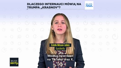 Euroverify: Dlaczego internauci mówią na Trumpa „Krasnov”?