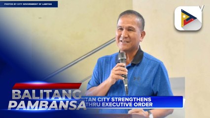Lamitan City strengthens BION thru executive order
