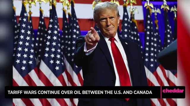 Tariff Wars Continue Over Oil Between the U.S. and Canada