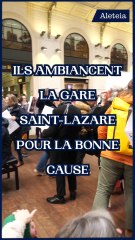Ils ambiancent la gare Saint-Lazare pour la bonne cause