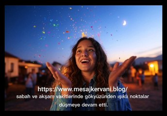 Ufukta Açan Işıklar Masalı - Mesaj Kervanı