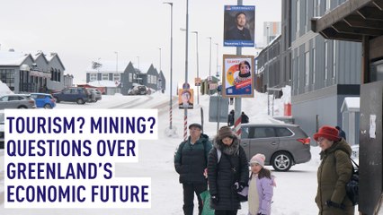 Tourism? Mining? Greenland faces big questions over its economic future