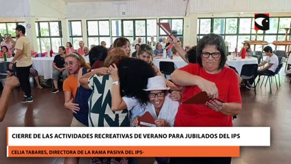 Cierre de las actividades recreativas de verano para jubilados del IPS