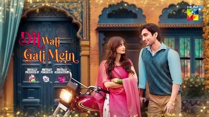 Dil Wali Gali Mein - Episode 13 Teaser - 13th March 2025