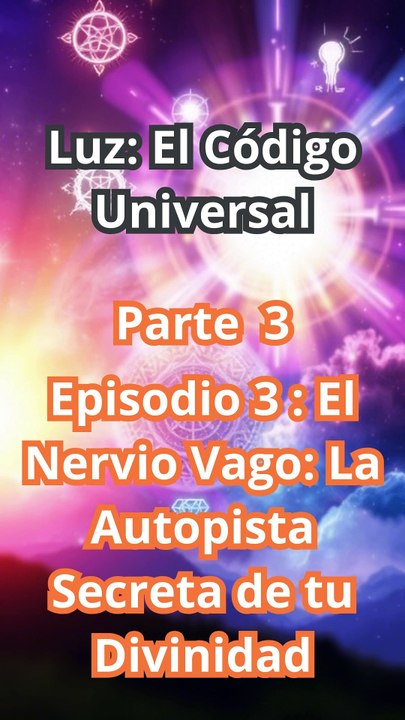 "El Nervio Vago: El Interruptor Secreto de tu Superconsciencia"
