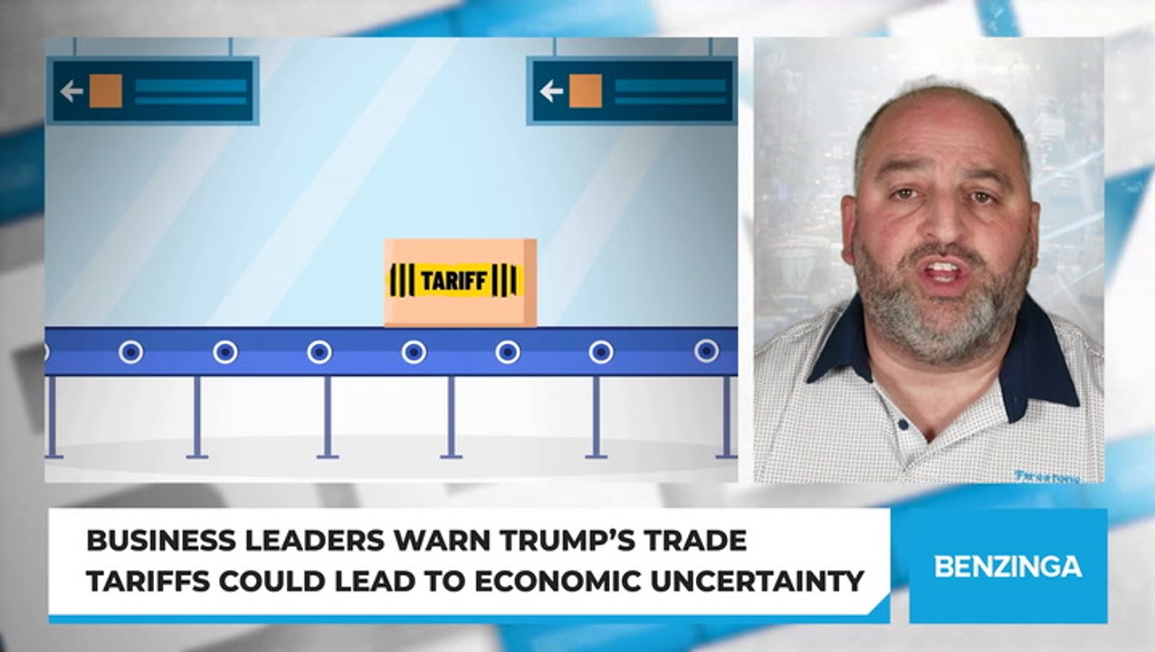 Business Leaders Warn Trump’s Trade Tariffs Could Lead to Economic Uncertainty