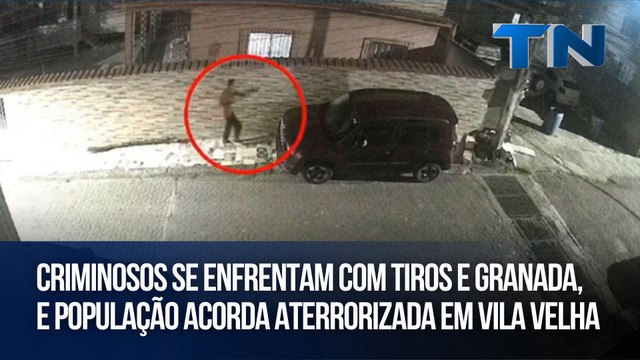 Criminosos se enfrentam com tiros e granada, e população acorda aterrorizada em Vila Velha