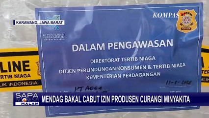 Mendag Bakal Cabut Izin Produsen yang Curangi Minyakita, UngkapTemuan 66 Perusahaan Langgar Aturan