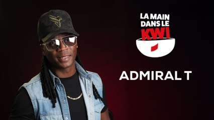 La Main dans le Kwi avec Admiral T