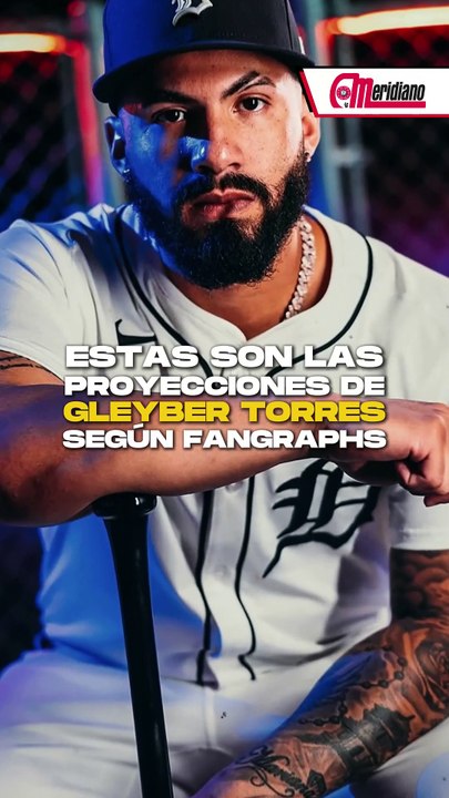 ¡Estas son las proyecciones de Gleyber Torres para la temporada 2025 según Fangraphs!