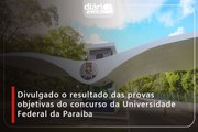 Divulgado o resultado das provas objetivas do concurso da Universidade Federal da Paraíba