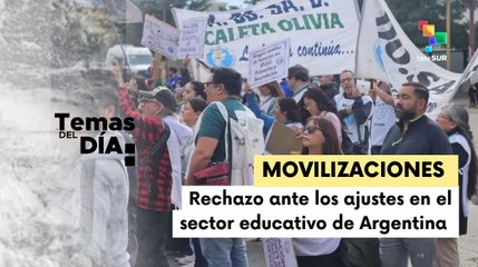 Educadores argentinos se movilizan en rechazo al desfinanciamiento del sector