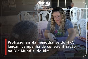 Profissionais da hemodiálise do HRC lançam campanha de conscientização no Dia Mundial do Rim
