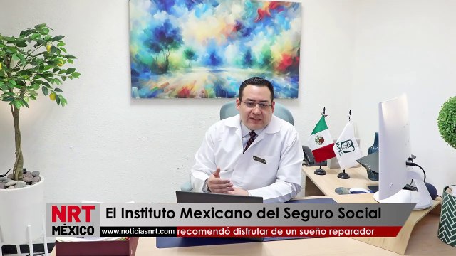 El Instituto Mexicano del Seguro Social (IMSS) recomendó disfrutar de un sueño reparador