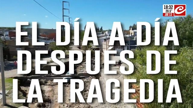 Catástrofe en Bahía Blanca: cómo es vivir después de la tragedia