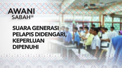 AWANI Sabah+: Suara generasi pelapis didengari, keperluan dipenuhi