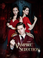 Vampire Seduction  (2024) - Full Movie