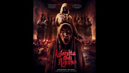Wanita Ahli Neraka (2025) Latest Indonesian Horror Movie