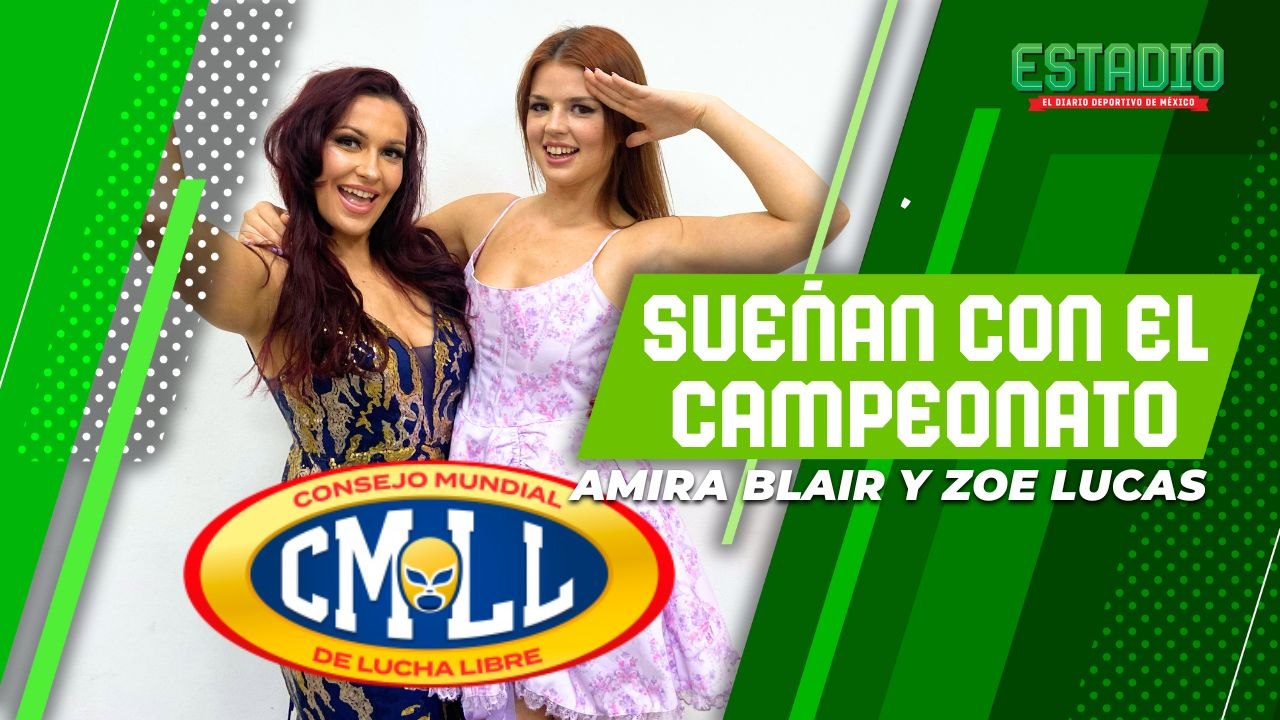 Amira Blair y Zoe Lucas buscan HACER HISTORIA y ser campeonas de parejas