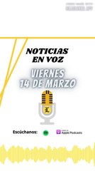 Resumen de Noticias | Viernes 14 de Marzo 2025