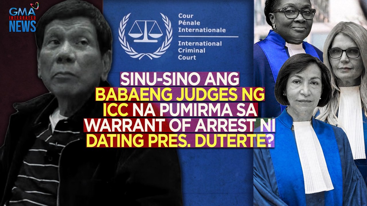 Sinu-sino ang babaeng judges ng ICC na pumirma sa warrant of arrest ni dating Pres. Duterte? | Need To Know