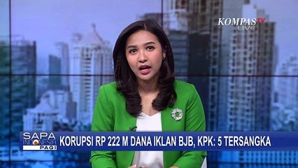 Usut Korupsi Dana Iklan Bank BJB hingga Rp 222 Miliar, KPK Ungkap Peran 5 Tersangka