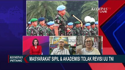 [FULL] Kupas Polemik Revisi UU TNI & Petisi Koalisi Masyarakat Sipil, Orde Baru Kembali?