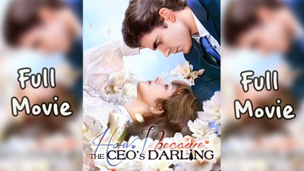 How I Became The CEO's Darling