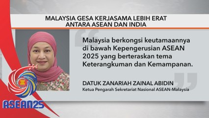 Malaysia gesa kerjasama lebih erat antara ASEAN dan India