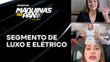 Rafaela Borges, Milene Rios e Giu Brandão falam sobre melhores escolhas de carros | MÁQUINAS NA PAN