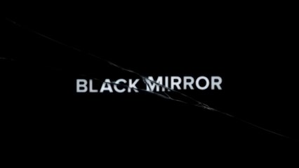 BLACK MIRROR (-2025) Bande Annonce VF - Saison 7
