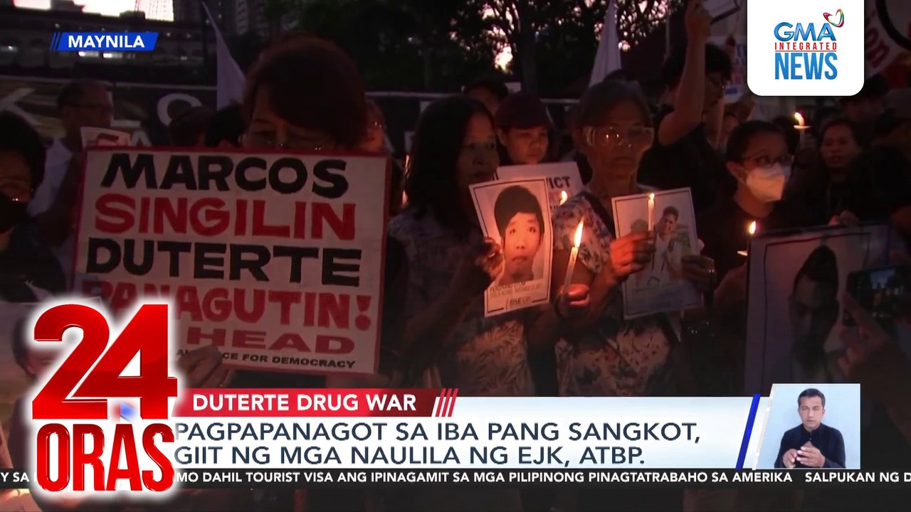 Pagpapanagot sa iba pang sangkot, giit ng mga naulila ng EJK, atbp. | 24 Oras