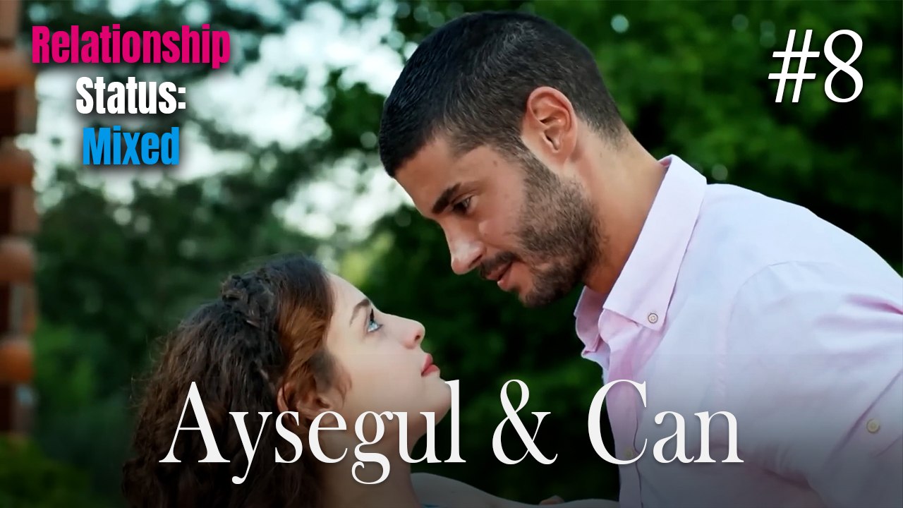 Ayşegül & Can #8