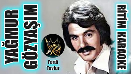 Yağmur Gözyaşım - Ferdi Tayfur ✩ Ritim Karaoke (Muhayyer Kürdi 8/8 Bozlak Beste Ferdi Tayfur)