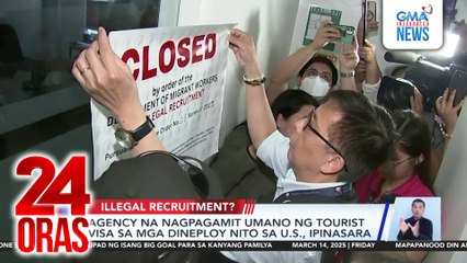 Agency na nagpagamit umano ng tourist visa sa mga dineploy nito sa U.S., ipinasara | 24 Oras