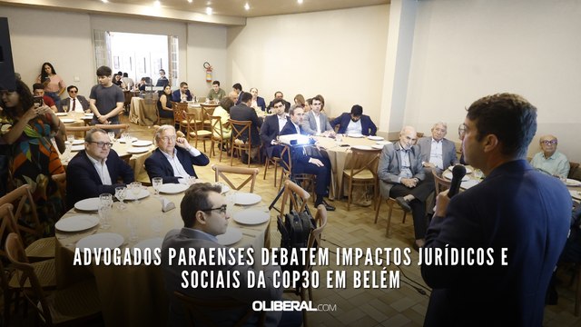 Advogados paraenses debatem impactos jurídicos e sociais da COP30 em Belém