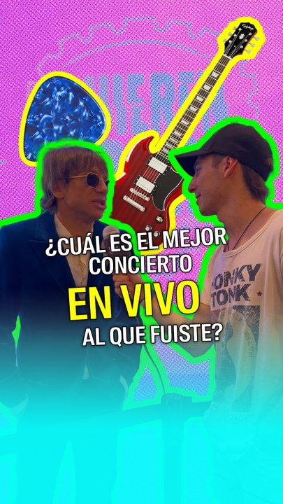 ¿Cuál es el mejor concierto al que fuiste?