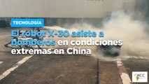El robot X-30 asiste a bomberos en condiciones extremas en China