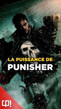 Quelle est la PUISSANCE du PUNISHER dans les comics ?
