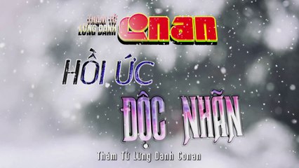 TRAILER TIẾNG VIỆT | THÁM TỬ LỪNG DANH CONAN 28 | HỒI ỨC ĐỘC NHÃN