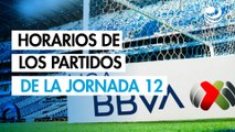 Liga MX: Horarios de los partidos de la jornada 12 del Clausura 2025