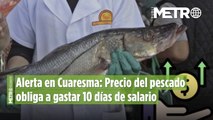 Alerta en Cuaresma: Precio del pescado obliga a gastar 10 días de salario